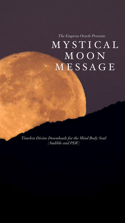 Mystical Moon Message